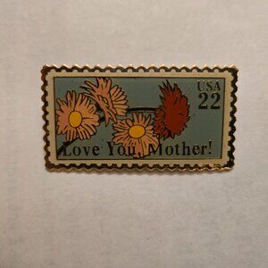 Love You, Mother Postage Stamp 22 Cent Pin